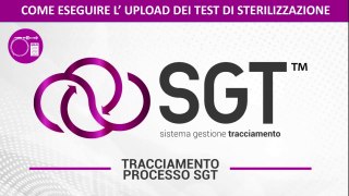 SGT rintracciabilità del processo di sterlizzazione in ambito odontoiatrico e ospedaliero registra in digitale anche i test di sterilizzazione per autoclave.