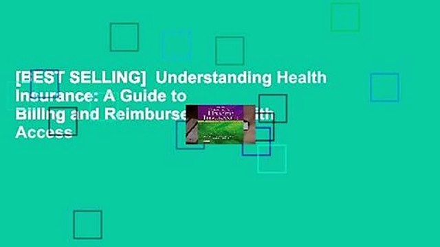[BEST SELLING] Understanding Health Insurance: A Guide to Billing and Reimbursement [With Access