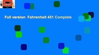 Full version  Fahrenheit 451 Complete