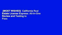 [MOST WISHED]  California Real Estate License Express: All-In-One Review and Testing to Pass