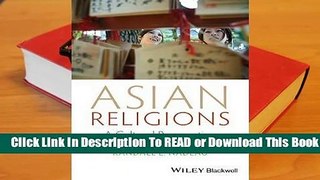 Full E-book Asian Religions: A Cultural Perspective  For Kindle