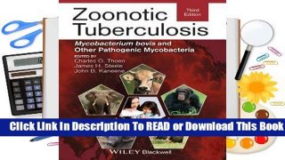 Full E-book Zoonotic Tuberculosis: Mycobacterium Bovis and Other Pathogenic Mycobacteria  For Free
