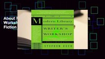 About For Books  The Modern Library Writer's Workshop: A Guide to the Craft of Fiction  For Kindle