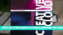 Full E-book Exploring Adobe Indesign Creative Cloud  For Free