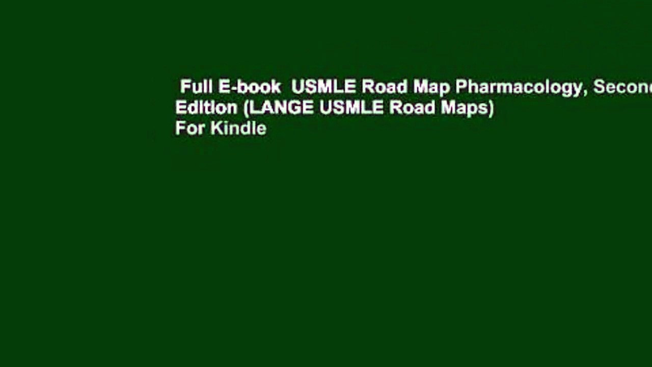 Full E-book  USMLE Road Map Pharmacology, Second Edition (LANGE USMLE Road Maps)  For Kindle