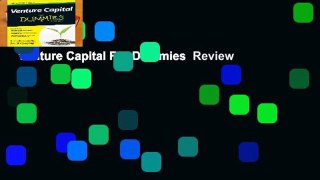 Venture Capital For Dummies  Review