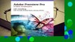 Full E-book  Adobe Premiere Pro Studio Techniques  For Kindle