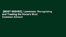 [MOST WISHED]  Lameness: Recognizing and Treating the Horse's Most Common Ailment