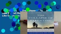 About For Books  The Collapse of Parenting: How We Hurt Our Kids When We Treat Them Like Grown-Ups