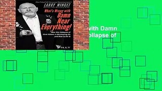Full E-book  What s Wrong with Damn Near Everything!: How the Collapse of Core Values Is