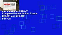 Full E-book Comptia A  Complete Review Guide: Exams 220-901 and 220-902  For Full