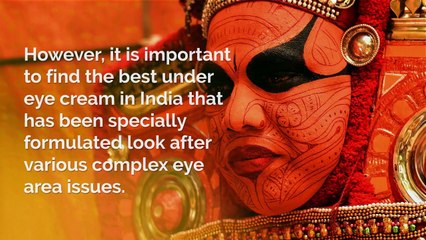 Best Under Eye Cream For Dark Circles In India