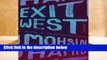 Trial New Releases  Exit West by Mohsin Hamid
