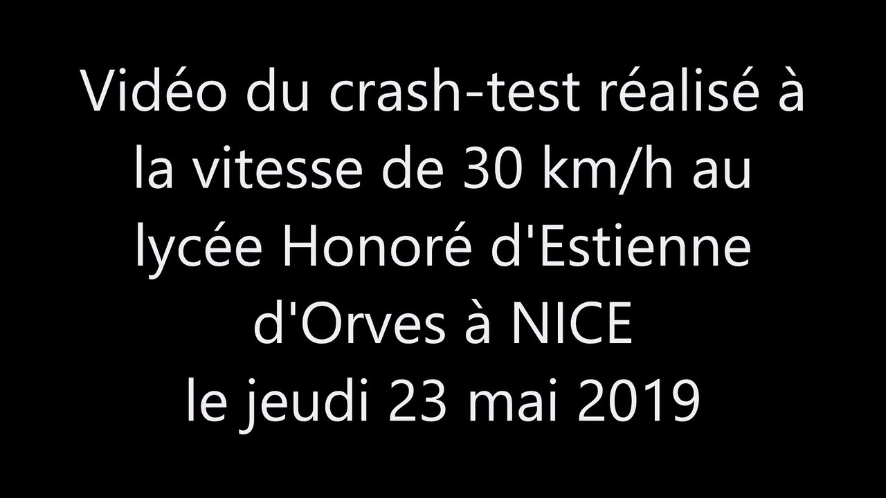 Crash-test au lycée Honoré d'Estienne d'Orves à NICE