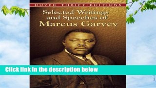 About For Books  Selected Writings and Speeches of Marcus Garvey  Review