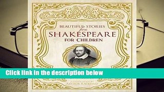 About For Books  Beautiful Stories from Shakespeare for Children Complete