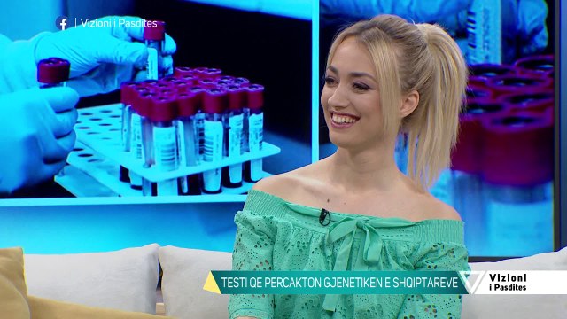 Vizioni i pasdites - Testi i AND-së që zbulon prejardhjen - 18 Prill 2019 - Show - Vizion Plus