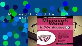 Microsoft Word In 30 Minutes  Best Sellers Rank : #3
