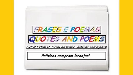 Notícias engraçadas: Políticos compram laranjas! [Frases e Poemas]