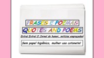 Notícias engraçadas: Sem papel higiênico, mulher usa cotonete! [Frases e Poemas]