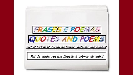 Notícias engraçadas: Pai de santo recebe ligação a cobrar do além! [Frases e Poemas]