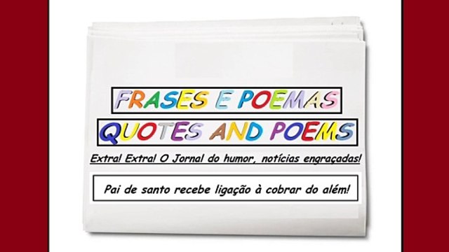 Notícias engraçadas: Pai de santo recebe ligação a cobrar do além! [Frases e Poemas]