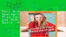Full E-book Girl, Stop Apologizing: A Shame-Free Plan for Embracing and Achieving Your Goals  For