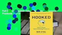 Full E-book Hooked: How to Build Habit-Forming Products  For Online