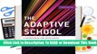 Adaptive School: A Sourcebook for Developing Collaborative Groups