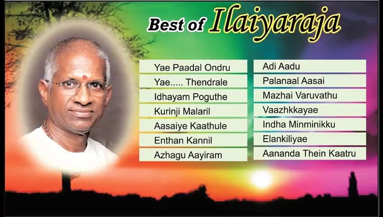 Best Of Ilaiyaraaja ¦ SuperHit Tamil Film Songs Collection ¦ Legend Music Composer Of Tamil Film