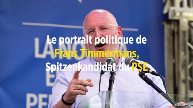 Qui est Frans Timmermans, Spitzenkandidat du PSE ?
