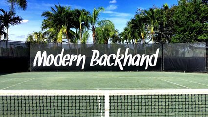 Modern Tennis Backhand | My10sfriends