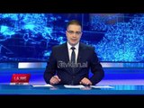 Edicioni i Lajmeve Tv Klan 26 Prill 2019, ora 09:00