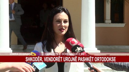 SHKODËR, VENDORËT UROJNË PASHKËT ORTODOKSE