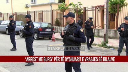 “ARREST ME BURG” PËR TË DYSHUARIT E VRASJES SË BILALVE