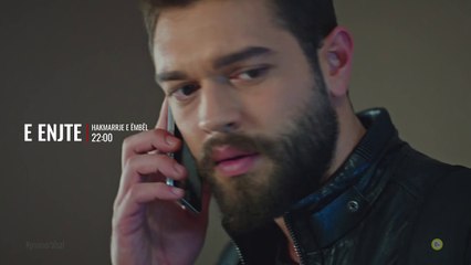 SERIALI "HAKMARRJE E EMBEL" - 02.05.2019