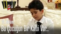 Bu çocuğun bir kalbi var - Dadı 10. Bölüm