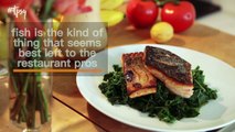 Here's How to Cook Crispy Skin Salmon Like a Chef