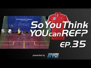 Squash : So You Think You Can Ref? EP.35 : Ashour v Willstrop