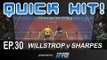 Squash : Quick Hit! Ep.30 - Willstrop v Sharpes