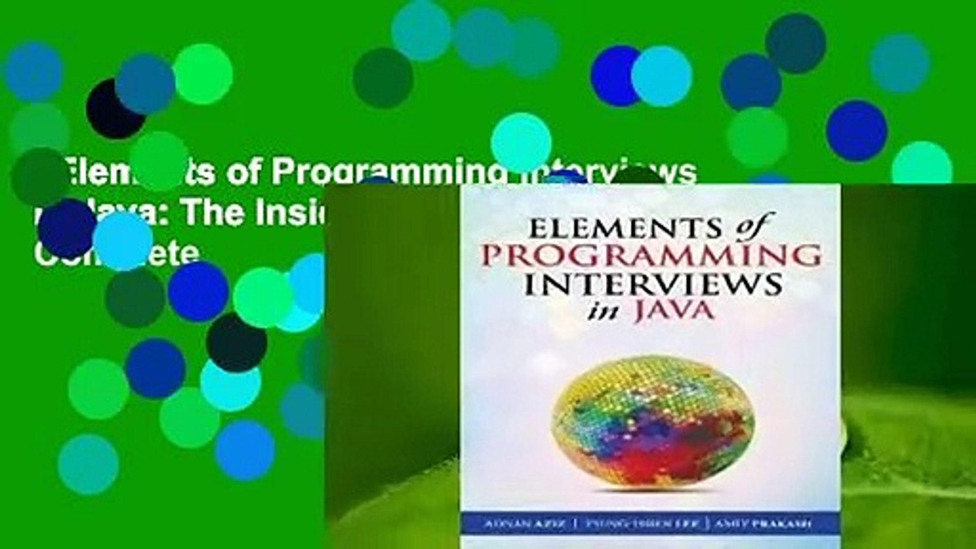 Elements of Programming Interviews in Java: The Insiders' Guide Complete