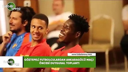 Göztepeli futbolculardan Ankaragücü  maçı öncesi duygusal toplantı
