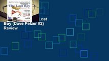 Full version  The Lost Boy (Dave Pelzer #2)  Review