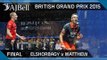 Squash: British Grand Prix 2015 Final Highlights: Elshorbagy v Matthew