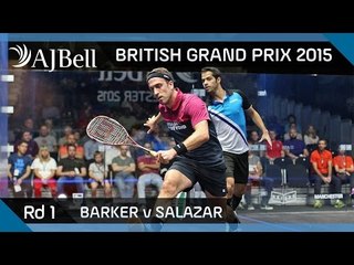Squash: British Grand Prix 2015 Rd1 Highlights: Barker v Salazar