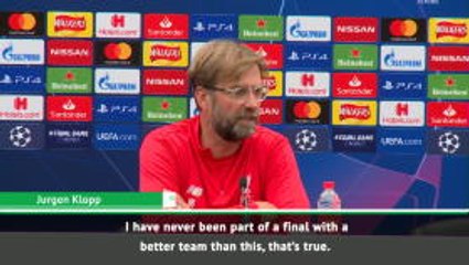 I've never had a better team in a final - Klopp