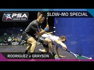 Squash: RODRIGUEZ vs GRAYSON *SLOW-MO SPECIAL*