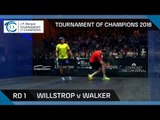 Squash: Tournament of Champions 2016 - Men's Rd 1 Highlights: Willstrop v Walker