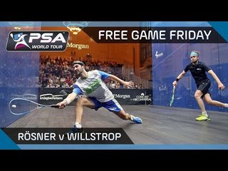 Squash: Free Game Friday - Rösner v Willstrop: Tournament of Champions 2016