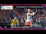 Squash: Tournament of Champions 2016 - Women's SF Highlights: David v El Sherbini